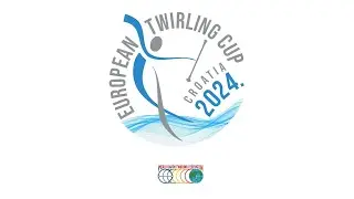 European Twirling Cup Croatia 2024 - Day 2