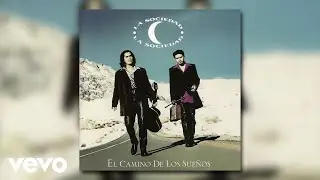 La Sociedad - Échame A Mí La Culpa (Audio)