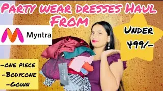 Stylish Party Wear Under ₹500 | Myntra Try-On Haul 2024