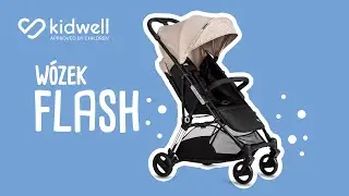 Lekki, zwrotny i kompaktowy w&oacute;zek spacerowy Kidwell FLASH