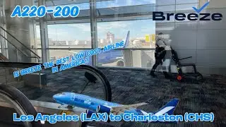 Is Breeze the best low cost Airline in America? Los Angeles to Charleston (Economy)
