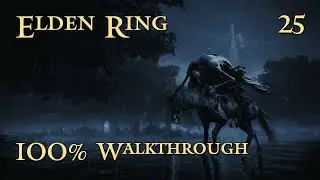 Elden Ring - Walkthrough Part 25: Ainsel River