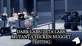 Roblox blacksite zeta: Dark Labs/zeta labs testing with mutants/chicken nugget guide. [READ DESC]