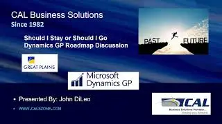 Acumatica Webinar &ndash; Should I Stay or Should I Go: Dynamics GP Roadmap Discussion
