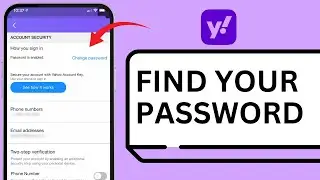 How To See Yahoo Mail Password 2025 (iPhone + Android)