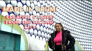 Made in Brum : Creative stories from the second city