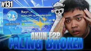 INI MUNGKIN AKUN F2P PALING BROKEN DI GENSHIN !! - Genshin Impact Indonesia #131