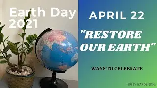 Earth Day -2021 -April 22 -
