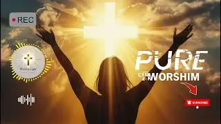 LIGHT THE WAY &ndash; Phols Worship | Top Best Worship Songs 2025 to Pray, Relax & Find Peace in God
