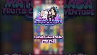 MATCH 3 SAGA - FRUITS CRUSH ADVENTURE - DOWNLOAD FREE ANDROID / IOS GAME
