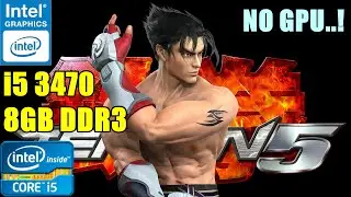 Tekken 5 PCSX2 &mdash; на Intel HD 2500 (Core i5 3470) без видеокарты &mdash; бенчмарк-тест &mdash; Soul Z Gaming
