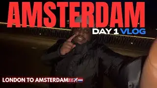WAVEY TB FLIES FROM LONDON TO AMSTERDAM | DAY 1 VLOG🇳🇱