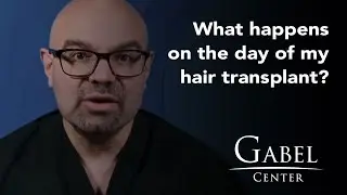 Hair Transplant Surgery Day | What to Expect | Dr. Gabel | Portland, OR