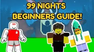 Roblox 99 Nights in the Forest Beginner Guide How to Get Started #99nights
