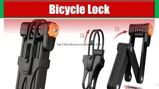 Top 5 Best Bicycle Lock Reviews 2026