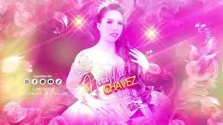 Todo vas a pagar - Maylu Chavez