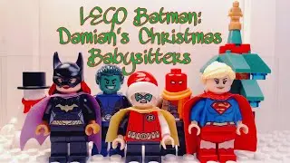 LEGO Batman: Damian's Christmas Babysitters (LATE) [PG-13]