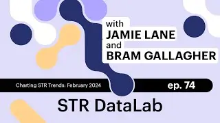 Ep. 74 &ndash; Charting STR Trends: February's Recovery & Eclipse Pacing with Bram Gallagher