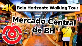 🚶🏼Walking Tour Mercado Central of Belo Horizonte Minas Gerais [4k 60fps]