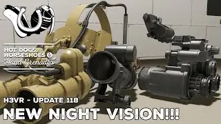 H3VR Early Access Update 118 - More Night Vision Tech!!!