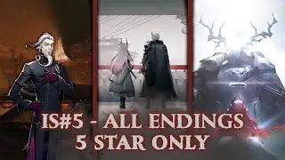 IS#5 All Endings - 5 Star Only