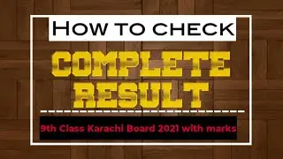 How to check complete result with Marks || Class 9th Science ||Karachi Board || Result #result