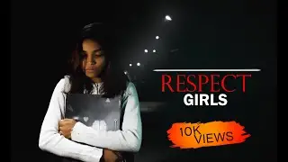 Respect girls👧 | Women empowerment | Short film | Majani Life
