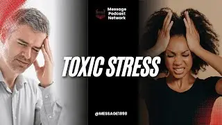 Toxic Stress