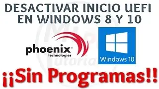 Tutorial Como Desactivar UEFI Windows | Desinstalar Windows 8 e instalar Windows 7