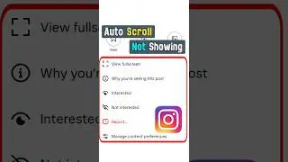 auto scroll on instagram reels | auto scroll option not showing in instagram reels
