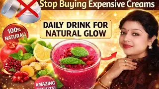 Expensive Serums Chhodo! 🛑 Drink this for Permanent Face Glow at Home|Skin ko glow karne wala juice