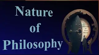 Nature of Philosophy | Normative Science | Philosophy Simplified