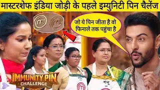 Immunity Pin Challenge In MasterChef India | MasterChef India 2026 | MasterChef India Season 9 | MCI