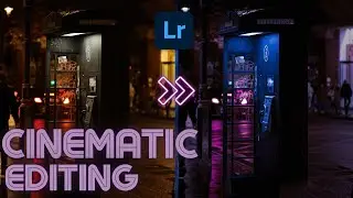 getting that CINEMATIC look on photos (edit with me in Lightroom)