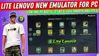 Lite Lenovo Best Emulator For Low End PC Free Fire New Update | 2026 Low End PC New Emulator | TMTT