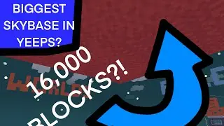 We Created the BIGGEST Skybase in YEEPS?!
