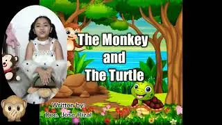 The Monkey and The Turtle Story