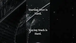 Starting Over is Hard. Staying Stuck is Hard. &rarr; Choose Your Hard. #shorts