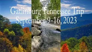 Gatlinburg 2023 Highlights