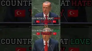 countries that hate turkey vs countries that love turkey#shorts#viralshorts
