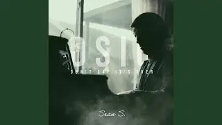 DSIO (Don't Say It's Over)