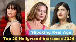 Top 20 Hollywood Actresses Real Age