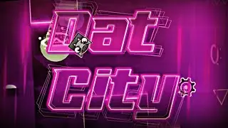 DaT CitY (Full Showcase)