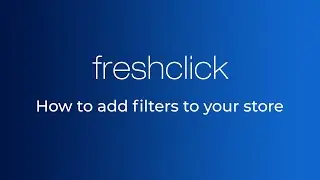 How to add filters to your BigCommerce store | FreshClick
