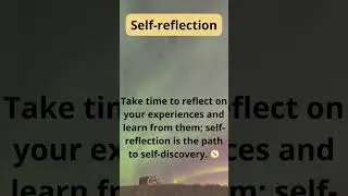 Self-reflection #motivation
