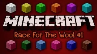 Race For The Wool - vs Crafty Moronic #1