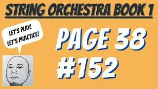 Sound Innovations String Orchestra No. 152 [Let's Play!] [Let's Practice!] (2020) Going Up the E