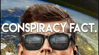 Conspiracy THEORIES Turned Conspiracy FACTS that Change Everything (2017) | reallygraceful