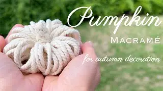 DIY Macrame Pumpkin