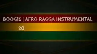 BOOGIE | AFRO RAGGA INSTRUMENTAL 2020 | PROD. SNOWZIGA